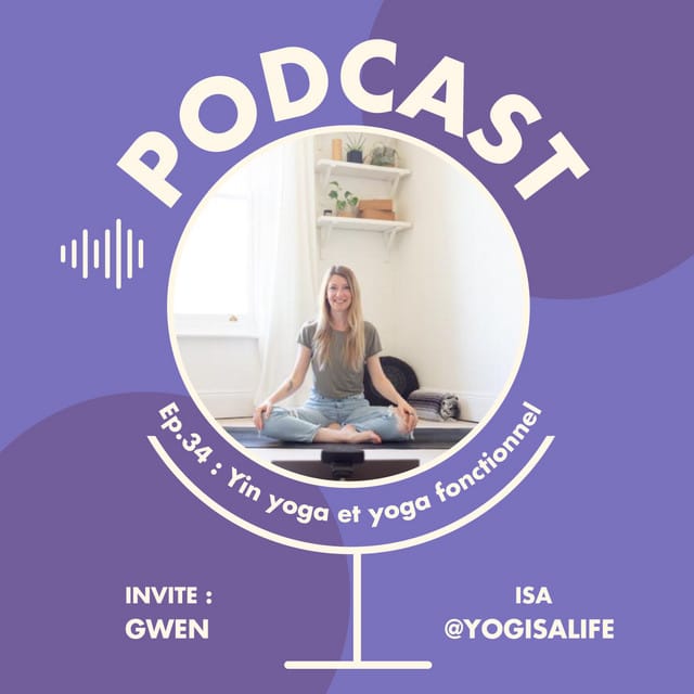 Couverture du podcast Yogisalife Podcast, montrant Gwen
